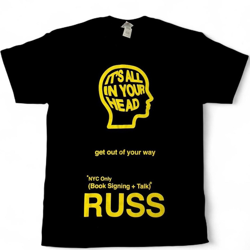RUSS NYC SIGNING ITS ALL IN YOUR HEAD BLACK TEE MEDUIM